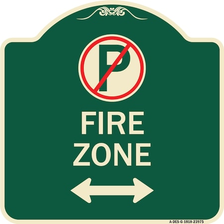 Signmission Fire Zone Heavy-Gauge Aluminum Architectural Sign, 18" x 18", G-1818-23975 A-DES-G-1818-23975